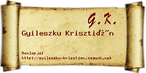 Gyileszku Krisztián névjegykártya